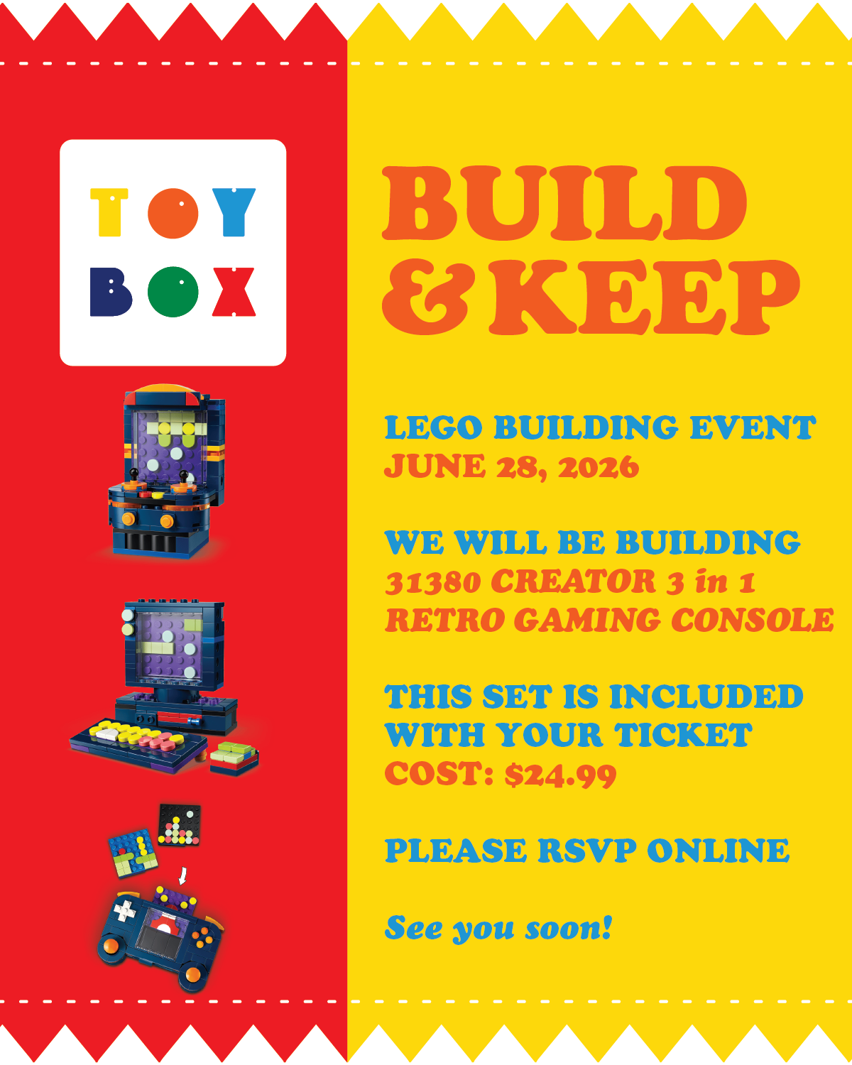 BUILD & KEEP  - JUNE 28th LEGO EVENT TICKET