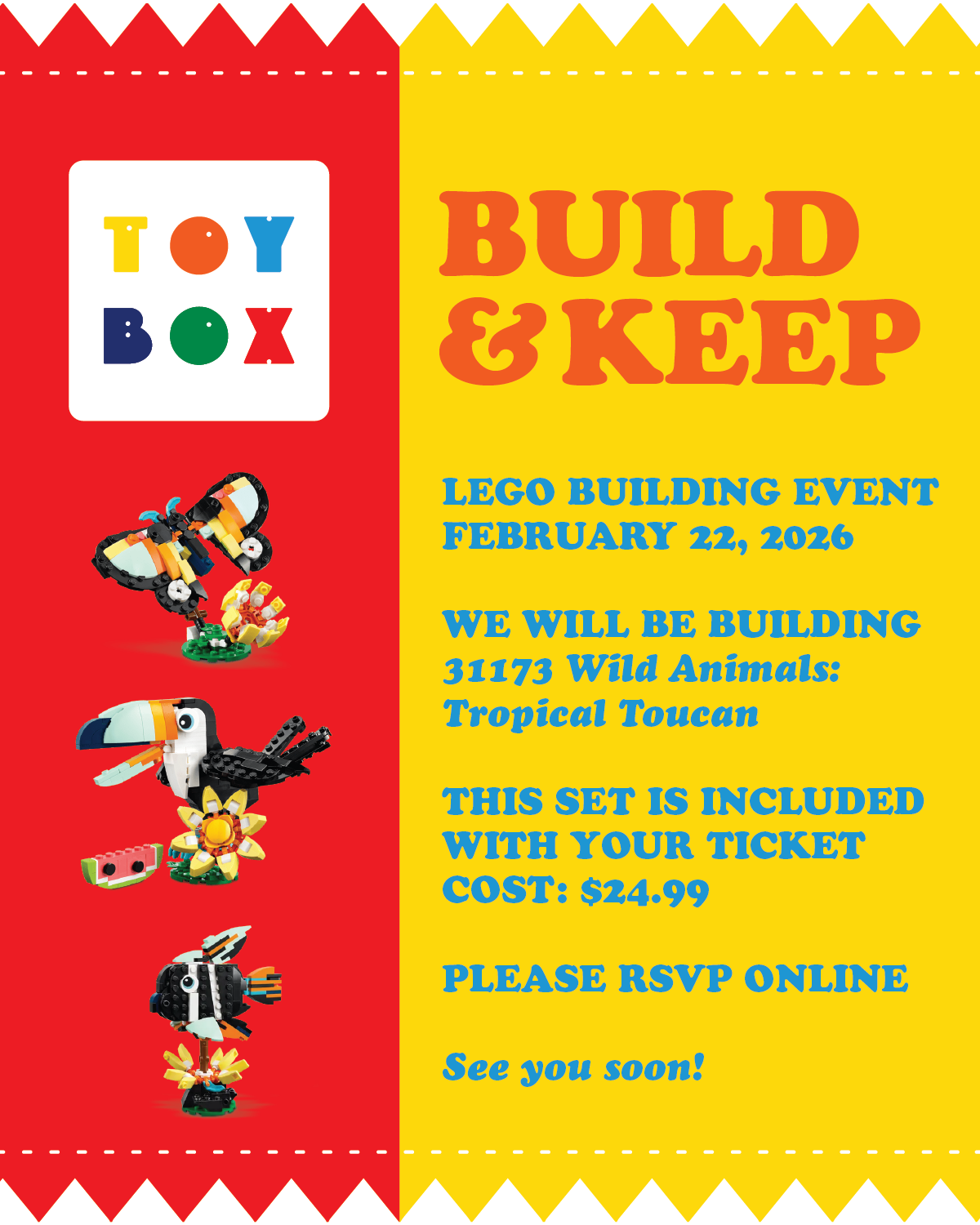 BUILD & KEEP - FEBRUARY 22nd LEGO EVENT TICKET